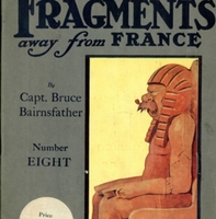 The Bystander&#039;s Fragments away from France, vol. 2, no. 8 by Capt. Bruce Bainsfather<br />
