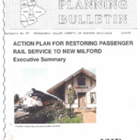 ACTION PLAN FOR RESTORING PASSENGER RAIL SERVICE TO NEW MILFORD, Executive Summary