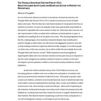 THE TRIANGLE SHIRTWAIST FACTORY FIRE OF 1911:<br />
RESULTING LABOR SAFETY LAWS AND EXEMPLARY ACTION TO PREVENT THE PREVENTABLE