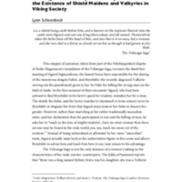 The Flight of the Valkyries: an Explanation for the Existence of Shield Maidens and Valkyries in Viking Society